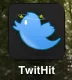 TwitHit
